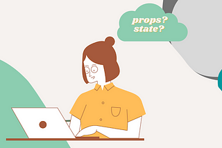 Props and State in React