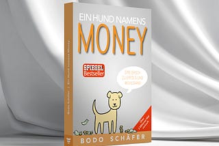 Ein Hund namens Money Erfahrungen — Wie dieses Buch finanzielle Bildung neu denkt und nachhaltig…