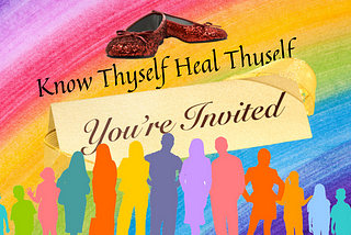 An Invitation to Know Thyself and Heal Thyself