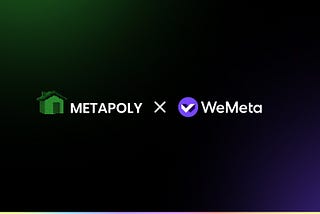 Metapoly and WeMeta join forces to evolve the NFT lending space