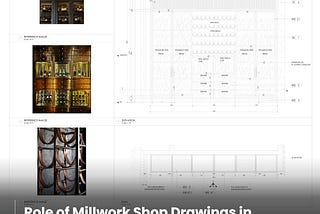 Role of Millwork Shop Drawings in Residential and Commercial Projects