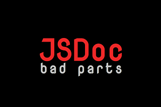 Enough of JSDoc is good enough