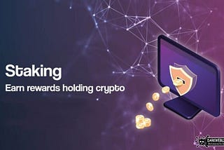 What Is Crypto Staking : Understand This New Technology