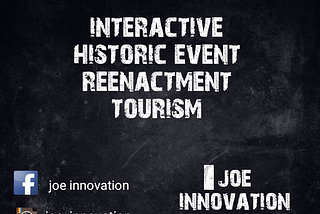 Interactive historical event reenactment tourism