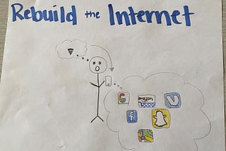 Rebuild the Internet