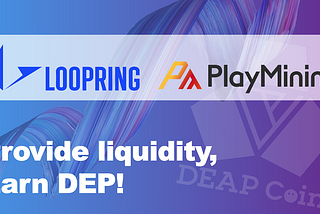 PlayMining will join Loopring Holiday Trading Giveaway Campaign!
