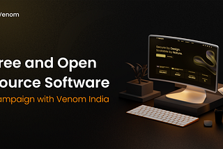 Free and Open Source Software with Venom India