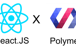 Comparison between Two Javascript Libraries: Polymer vs. React
