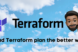 Read Terraform's plan the better way.