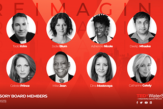 TEDxWaterStreet Announces Newest Additions to Advisory Board