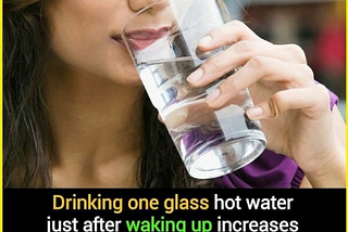 Health Benefits of Drinking One Glass of Hot Water