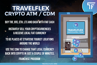 Overview of the TravelFlex ATM/CDM