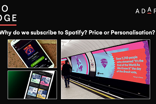 Why do we subscribe to Spotify—Price or Personalisation?