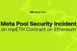 Meta Pool security incident on mpETH contract on Ethereum