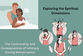 Exploring the Spiritual Dimensions: The Controversy and Consequences of Intimacy During…