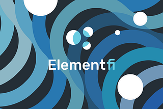 Element Finance Raises $32M Series A at a $320M Valuation