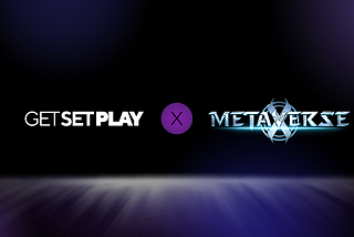 Get Set Play partners with X-Metaverse