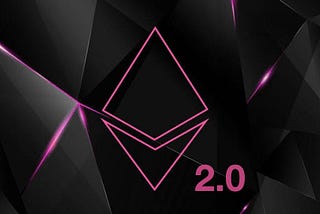 Ethereum 2.0: The Ultimate Fortune