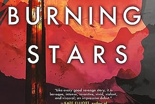 Cover of These Burning Stars by Bethany Jacobs