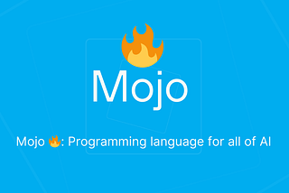 Mojo: The New Programming Language for AI