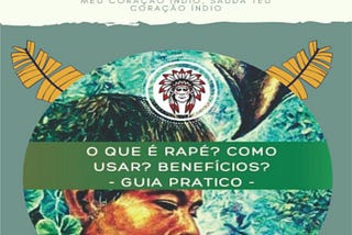 O que é Rapé? Como Usar? Benefícios? — Guia Pratico —