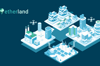 The Future of Real Estate: How Etherland is Leading the RWA Revolution Towards 2030