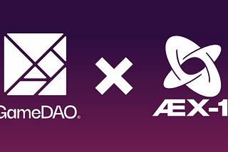 GameDAO x ÆX-1: The Future of Esports?