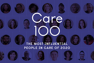 The Making of the CARE 100