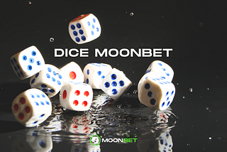 Dice Mastery: Strategies for Winning in Crypto Gaming on Moonbet.io