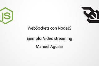 WebSockets: video streaming