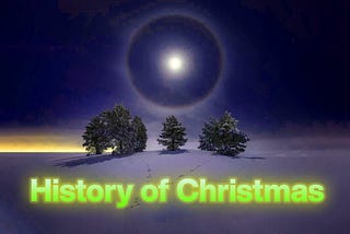 History of Christmas