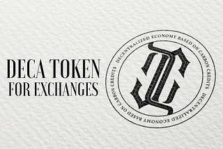 DECA Token for Exchanges