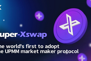 How will Super-Xswap redefine WEB3.0?