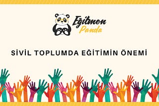 Sivil Toplumda Eğitimin Önemi