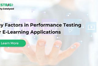 Optimizing Learning Experiences: 5 Key Factors in Performance Testing for E-Learning Applications
