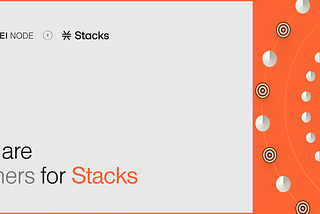 Stacks: Taking Bitcoin vision to the next level