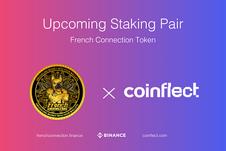 Coinflect Update: French Connection