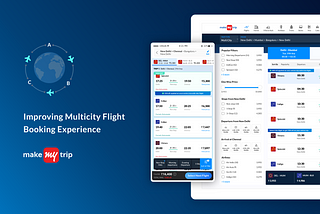Redesigning MakeMyTrip’s Multicity Journey