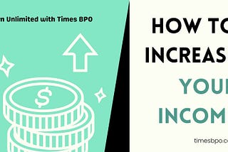 Earning Made Easy: My Success with Times BPO