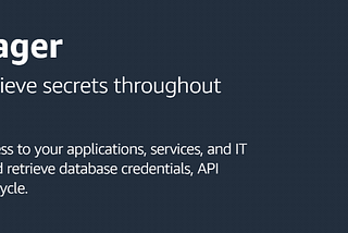 You Don’t Have to Be a Big Corporation to Start Using AWS Secrets Manager