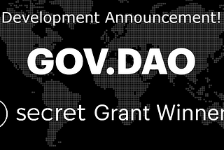GOV.DAO Awarded SCRT Labs Grant for Developing Private Governance Tooling in EVM Ecosystem