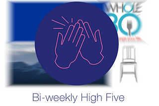 Biweekly High Five #5