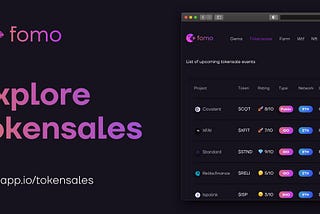 Fomo App — the fastest and easiest way to get all info about the main tokensales