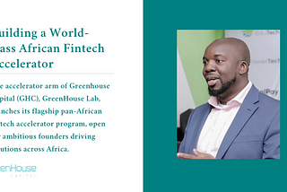 Building a World-class African Fintech Accelerator