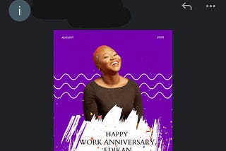 An email with a picture on a purple background reading Happy Work Anniversary Edikan