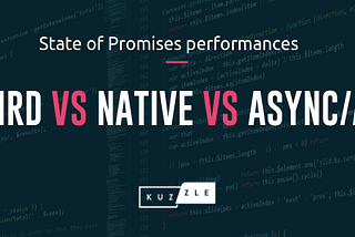 Bluebird vs Native vs Async/Await — State of Promises performances in 2019