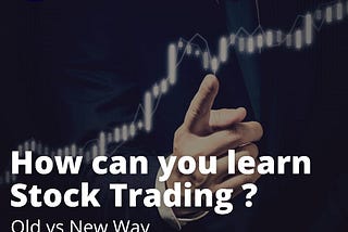 #4 How can you learn stock trading?