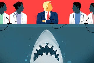Cartoon of Trump ignoring advice as a shark with COVID teeth approaches