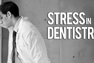 Шүдний эмч нарын ажил мэргэжлээс шалтгаалсан стресс: Шалтгаан, үр дагавар, хор хөнөөл