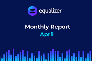 April Monthly Report